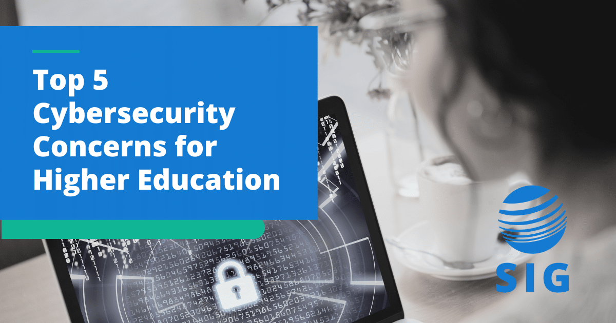SIG Cyber helps with cybersecurity concerns for higher education institutions.