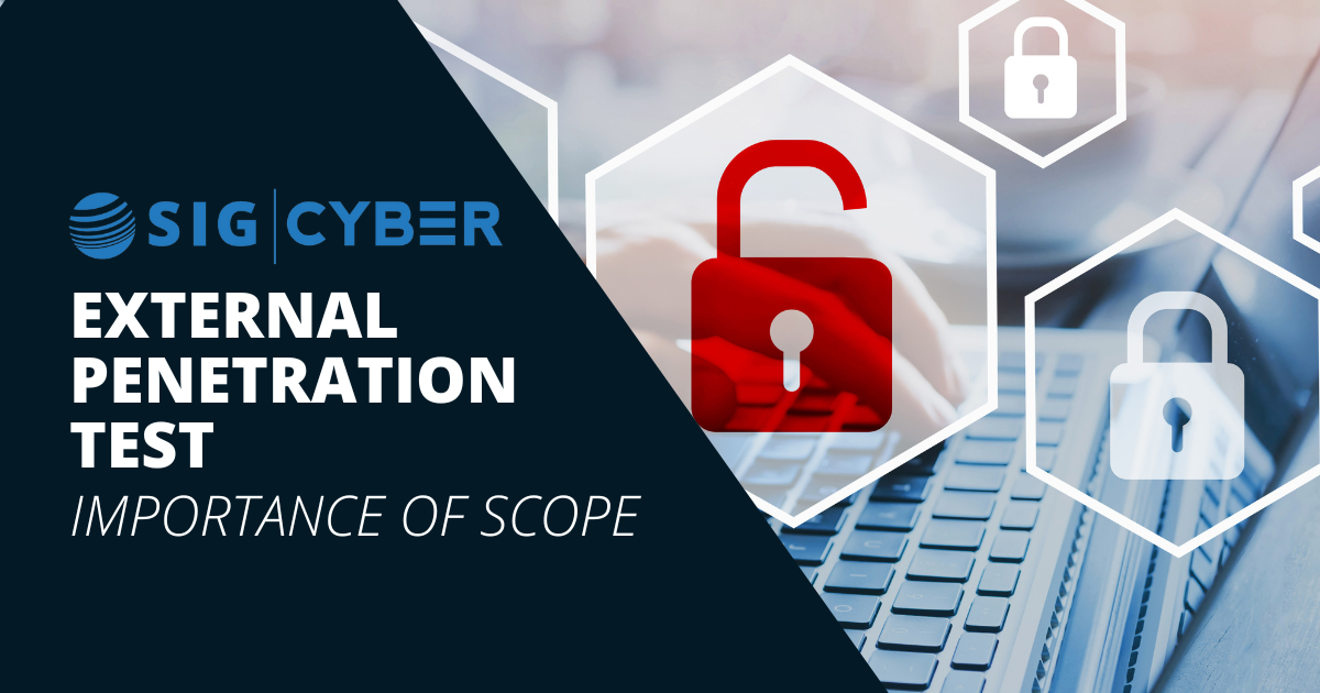 SIG Cyber offers comprehensive external penetration testing and full scope to help higher education institutions.