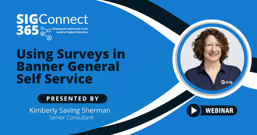 Using Surveys in Banner General Self Service