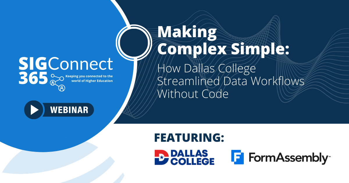 Webinar Making Complex Simple with FormAssembly