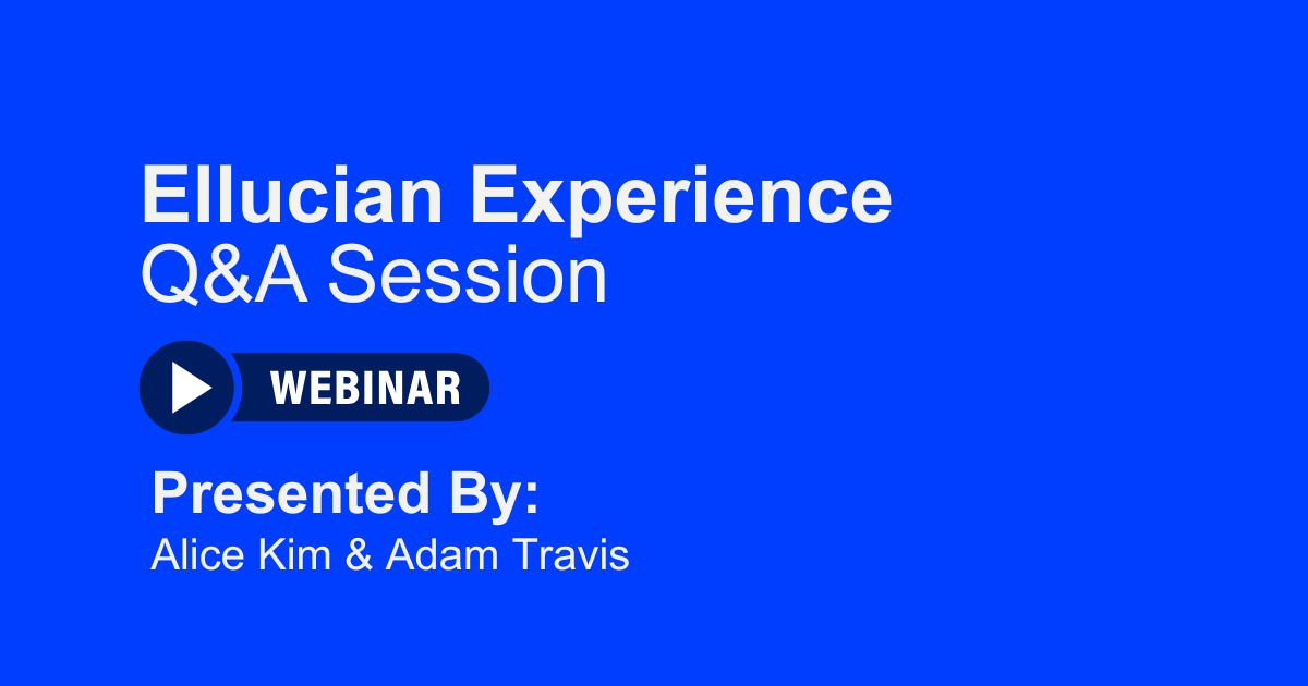 Ellucian Experience Webinar Graphic